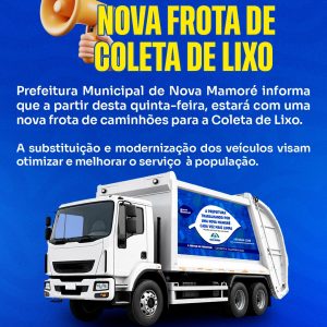 Nova Mamoré recebe nova frota para reforçar serviço de coleta de lixo