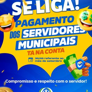 Pagamento dos Servidores Municipais Já Está na Conta